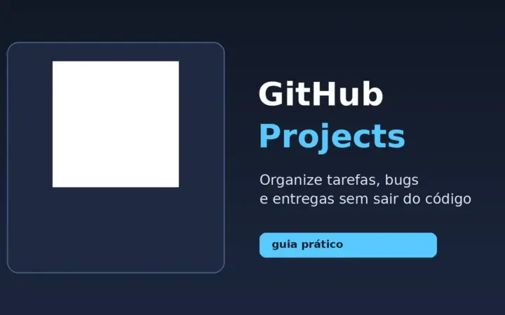 Ilustração com o logotipo do GitHub e o texto Projects, representando a organização de tarefas de programação.